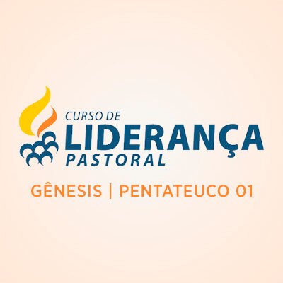 Gênesis | Pentateuco 01